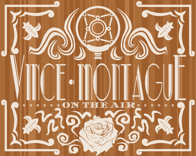 Vince Montague: On the Air